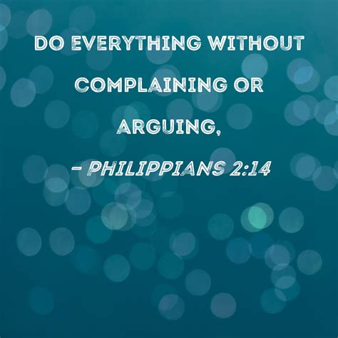 do everything without complaining.